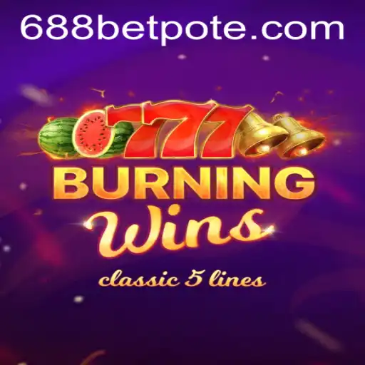 Discover the Enthralling World of BurningWins at 688bet PH