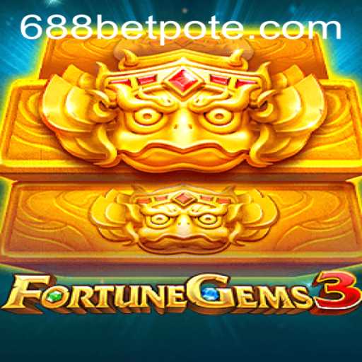 FortuneGems3 Game Guide and 688bet PH Login Overview