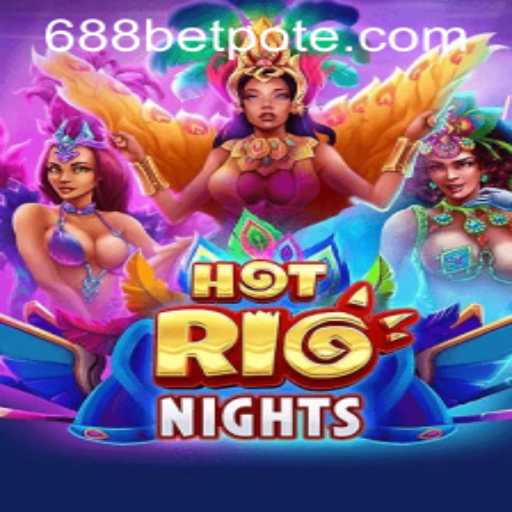 Exploring the Excitement of HotRioNights and the 688bet PH Login Experience
