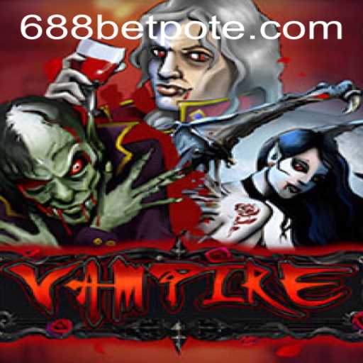 Exploring the Thrills of Vampire Gaming with 688bet PH Login